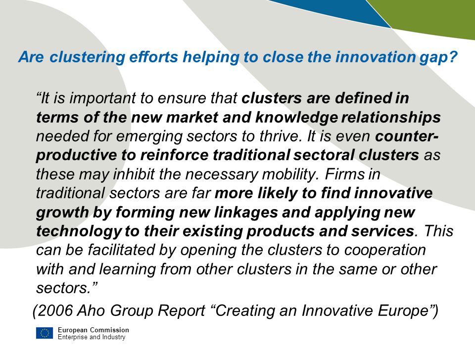 Are clustering efforts helping to close the innovation gap