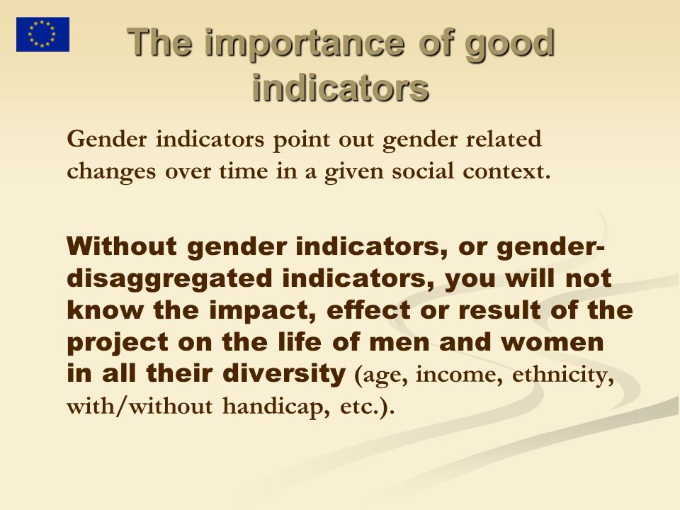 The importance of good indicators