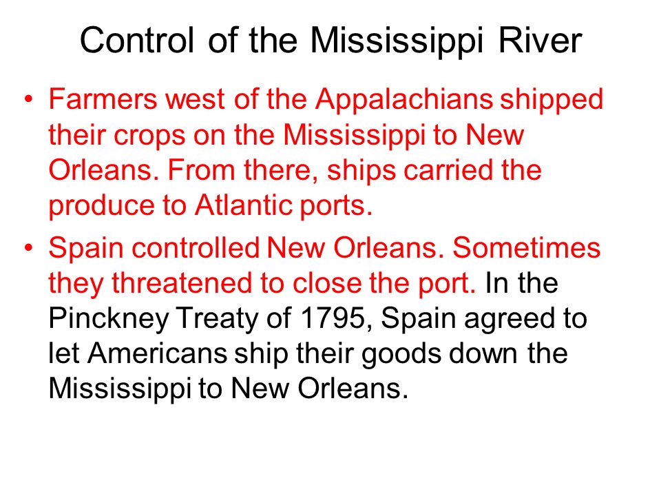 Control of the Mississippi River