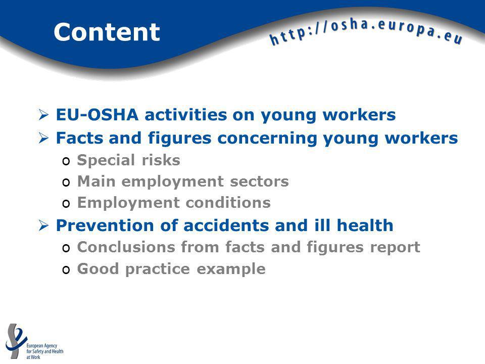 Content EU-OSHA activities on young workers