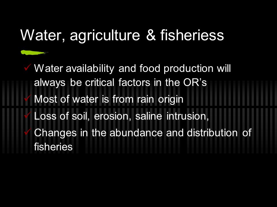 Water, agriculture & fisheriess