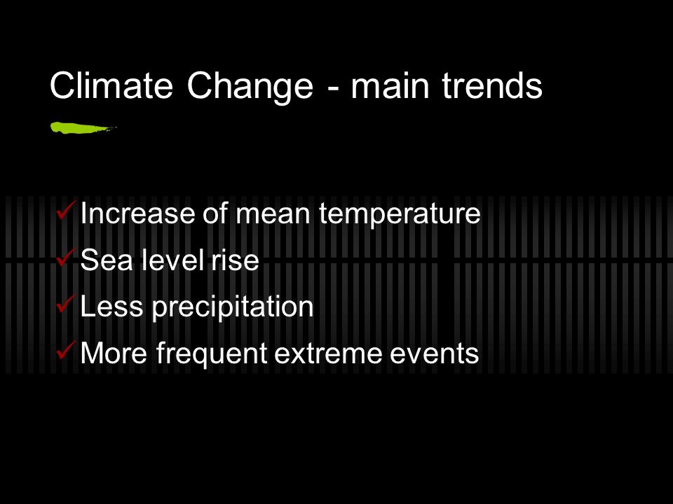 Climate Change - main trends