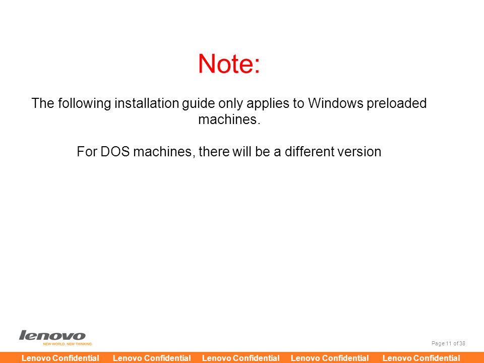 For DOS machines, there will be a different version