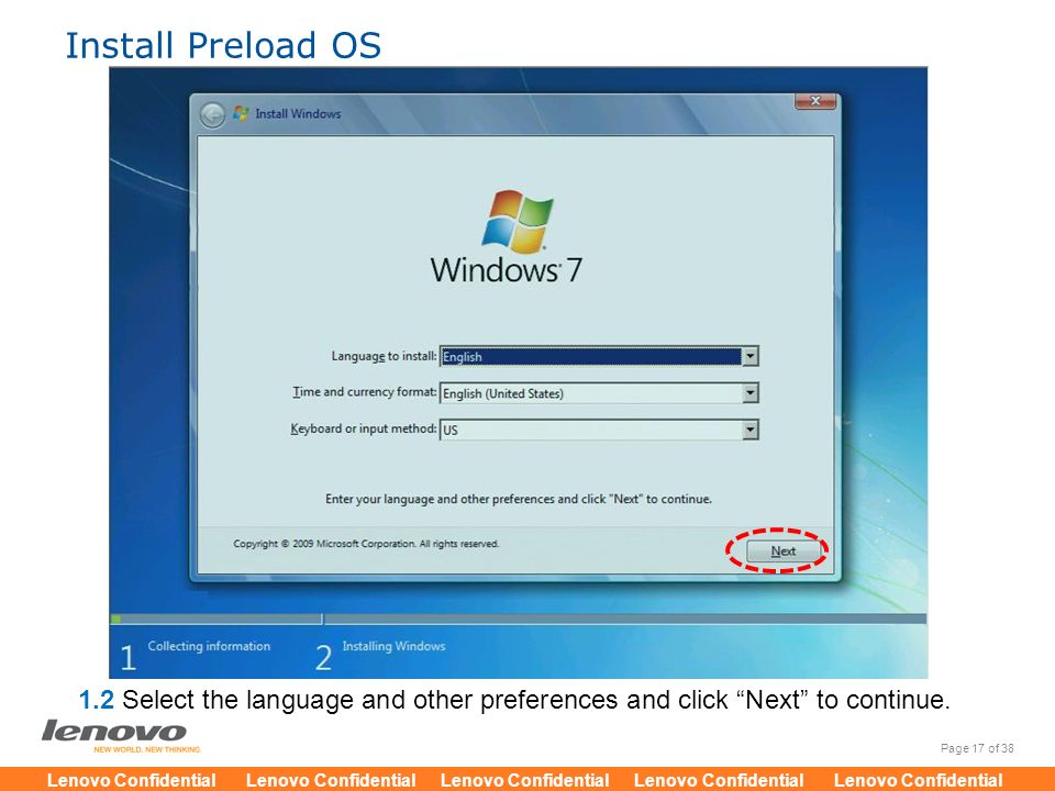 Install Preload OS 1.2 Select the language and other preferences and click Next to continue.