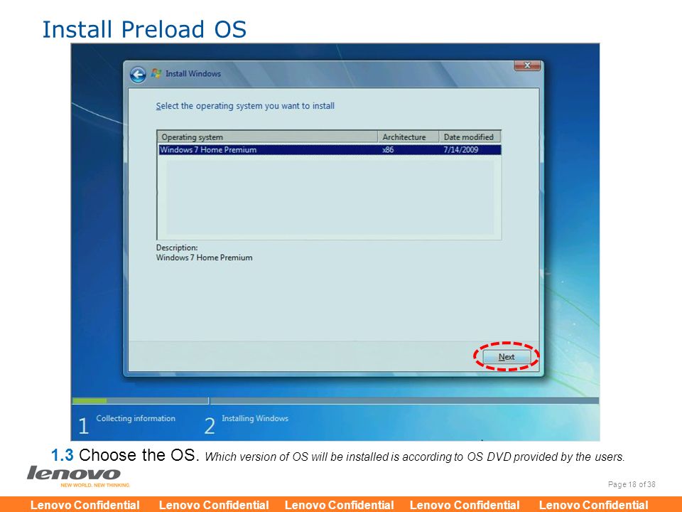 Install Preload OS 1.3 Choose the OS.