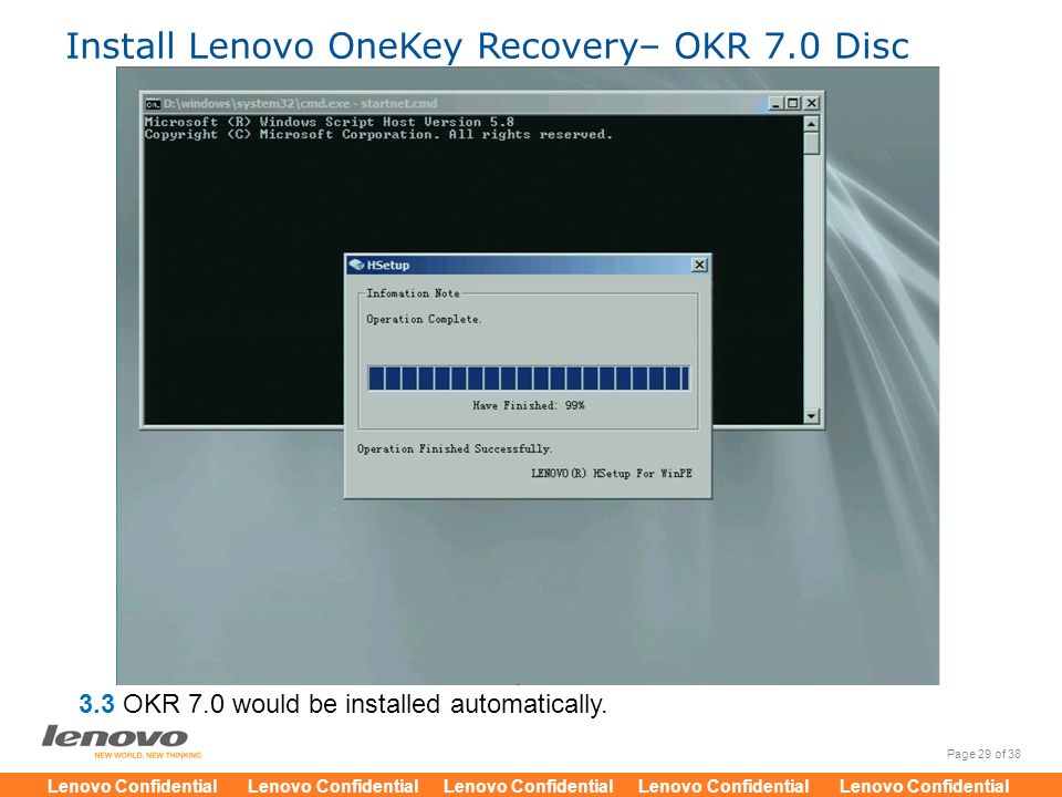 Install Lenovo OneKey Recovery– OKR 7.0 Disc
