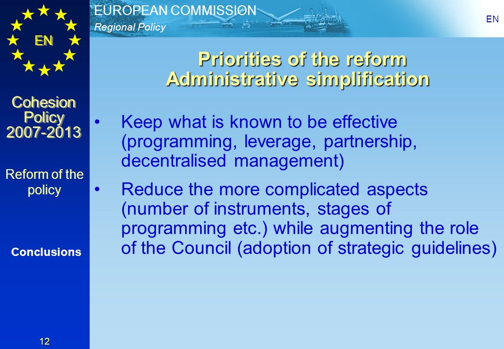 Priorities of the reform Administrative simplification