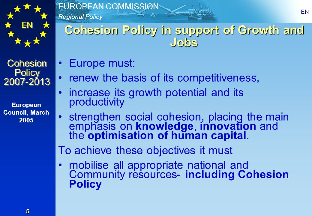 Cohesion Policy in support of Growth and Jobs