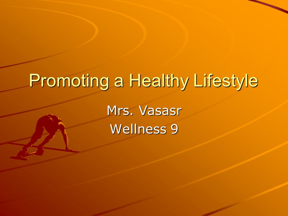 Promoting a Healthy Lifestyle