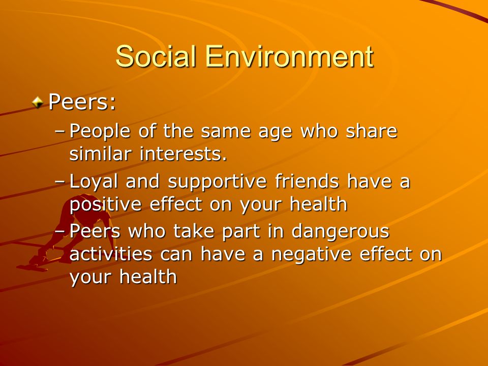 Social Environment Peers: