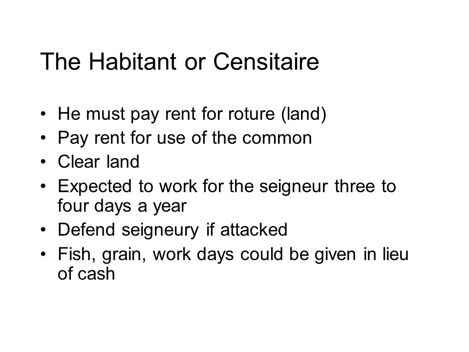 The Habitant or Censitaire