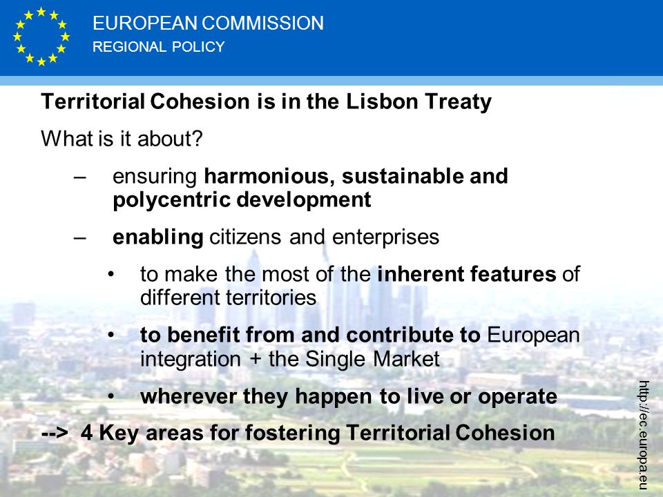 Territorial Cohesion is in the Lisbon Treaty