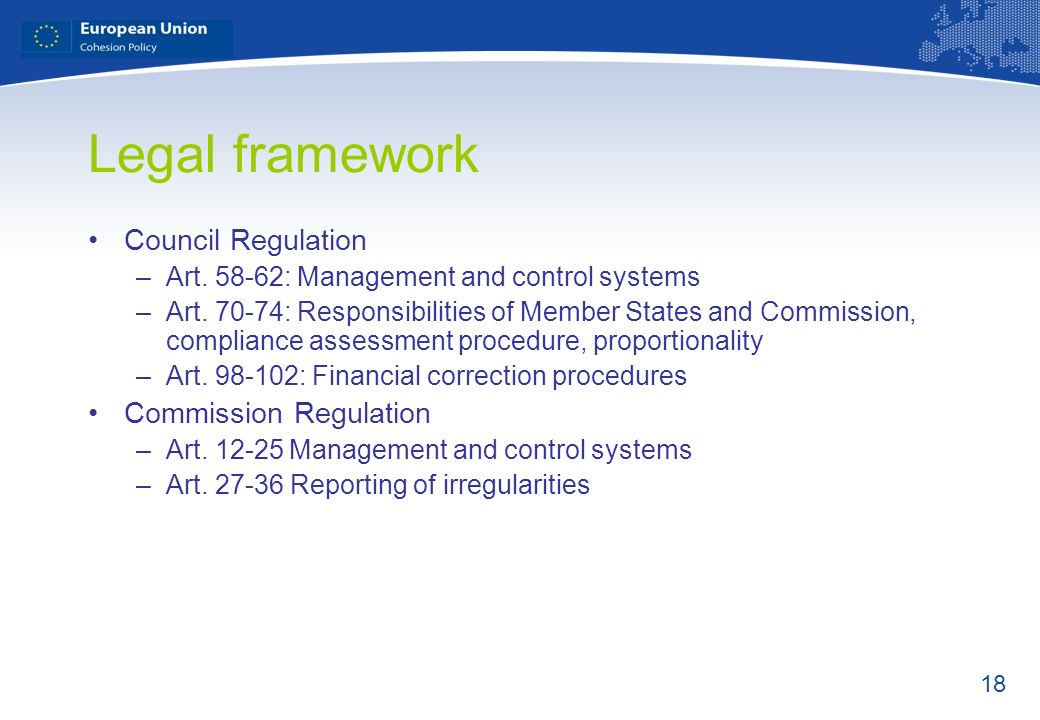 Legal framework Council Regulation Commission Regulation