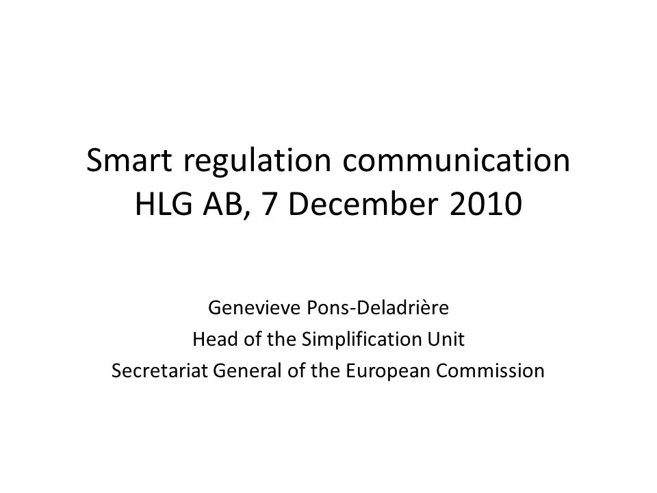 Smart regulation communication HLG AB, 7 December 2010