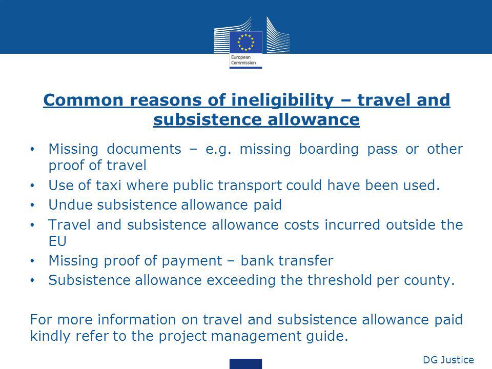 Common reasons of ineligibility – travel and subsistence allowance