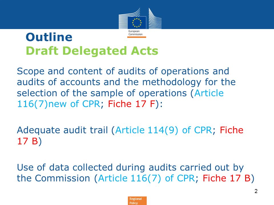 Outline Draft Delegated Acts
