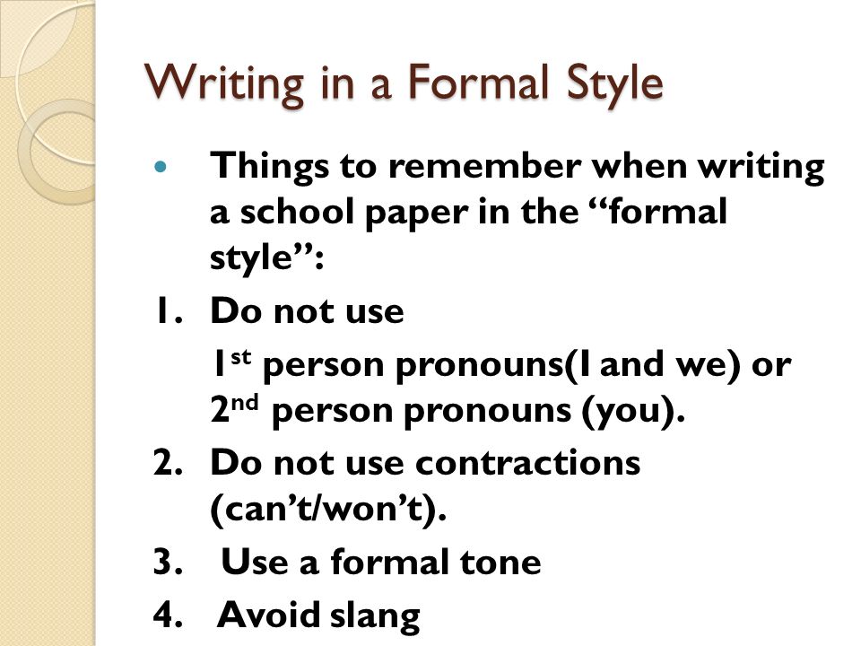 This form of writing. Formal Style of writing. Formal Style in writing. Formal Style essay. Formal Style in essay.