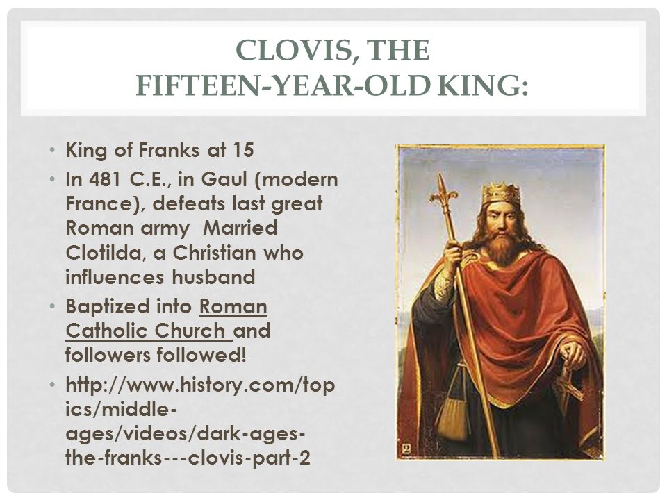 Clovis, the Fifteen-year-old King: