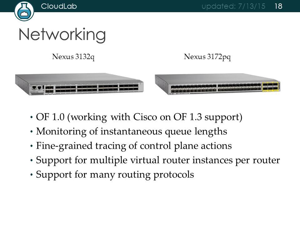 Networking OF 1.0 (working with Cisco on OF 1.3 support)