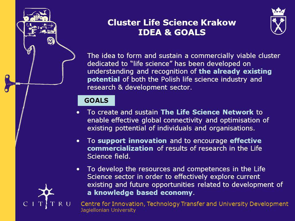 Cluster Life Science Krakow IDEA & GOALS