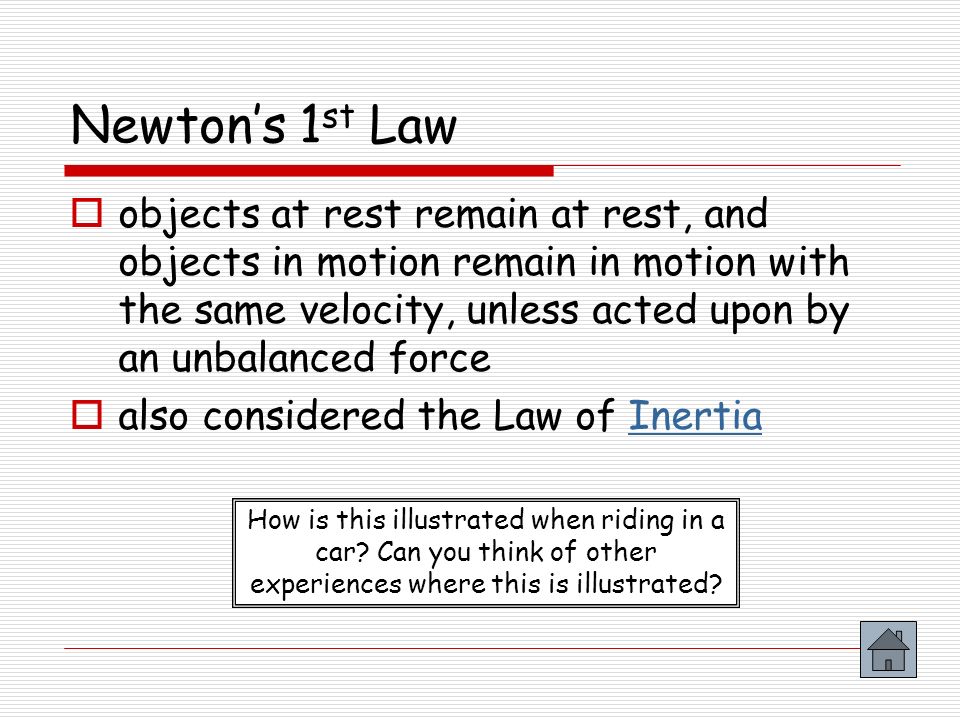 Newton’s 1st Law