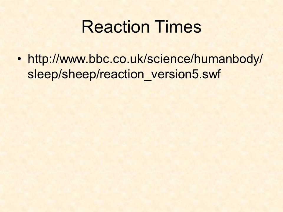 Reaction Times