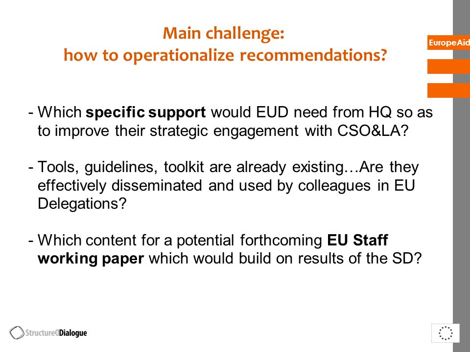 Main challenge: how to operationalize recommendations