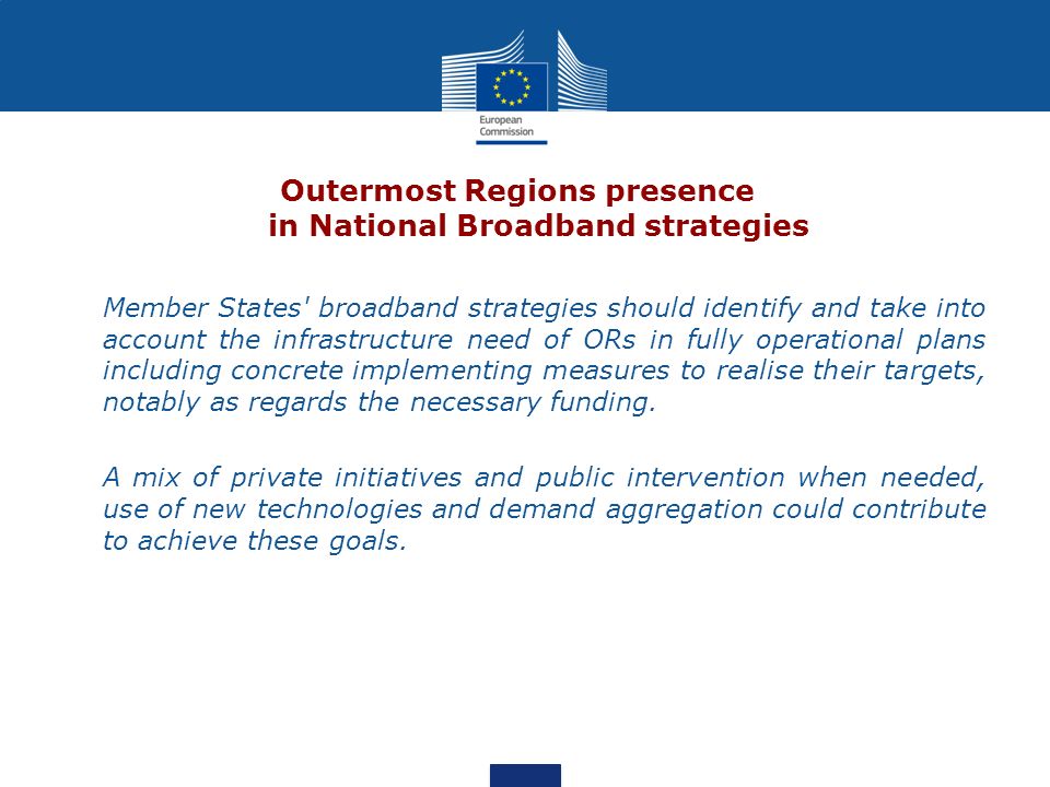 Outermost Regions presence in National Broadband strategies