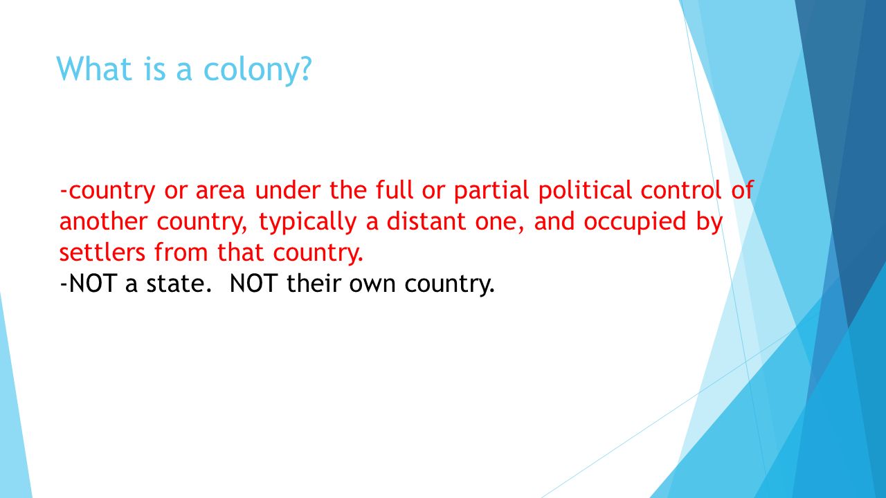 What is a colony