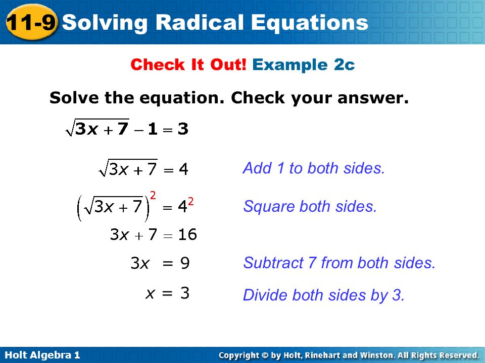 Check It Out! Example 2c Solve the equation. Check your answer. Add 1 to both sides. Square both sides.