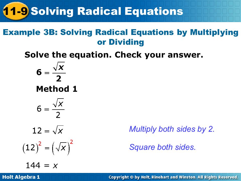 Example 3B: Solving Radical Equations by Multiplying or Dividing