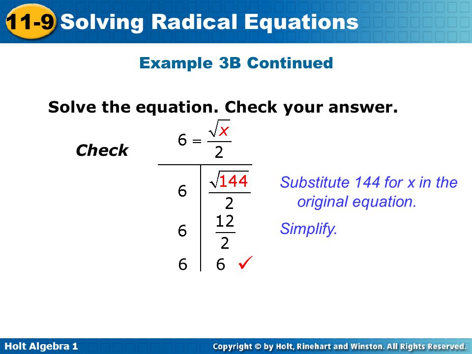  Example 3B Continued Solve the equation. Check your answer. Check