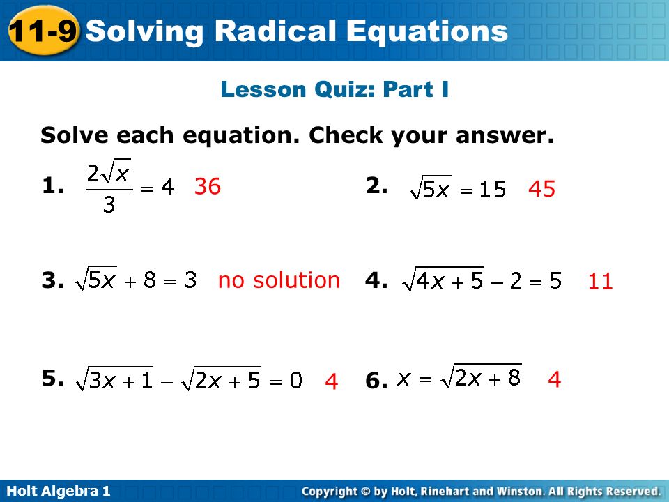 Lesson Quiz: Part I Solve each equation. Check your answer no solution. 4.