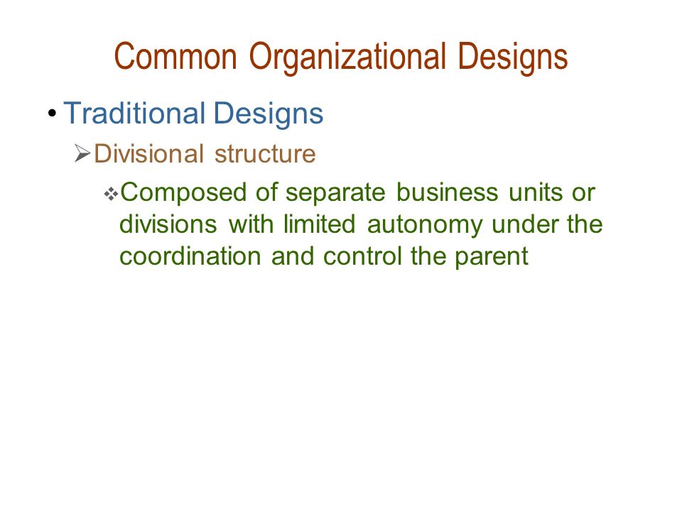 Common Organizational Designs