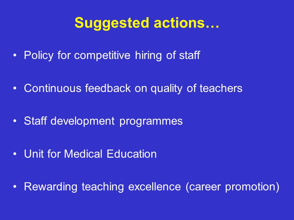 Suggested actions… Policy for competitive hiring of staff