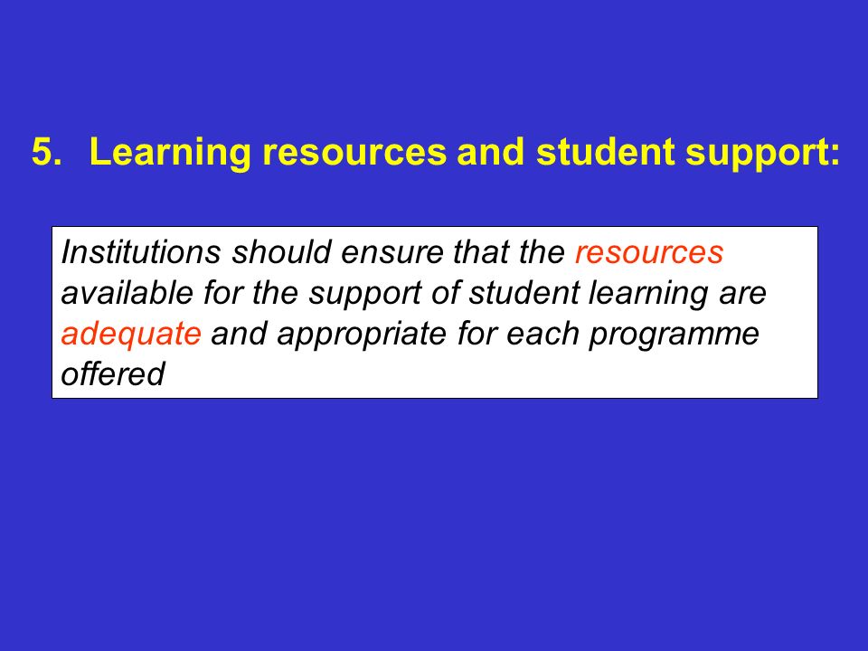 Learning resources and student support:
