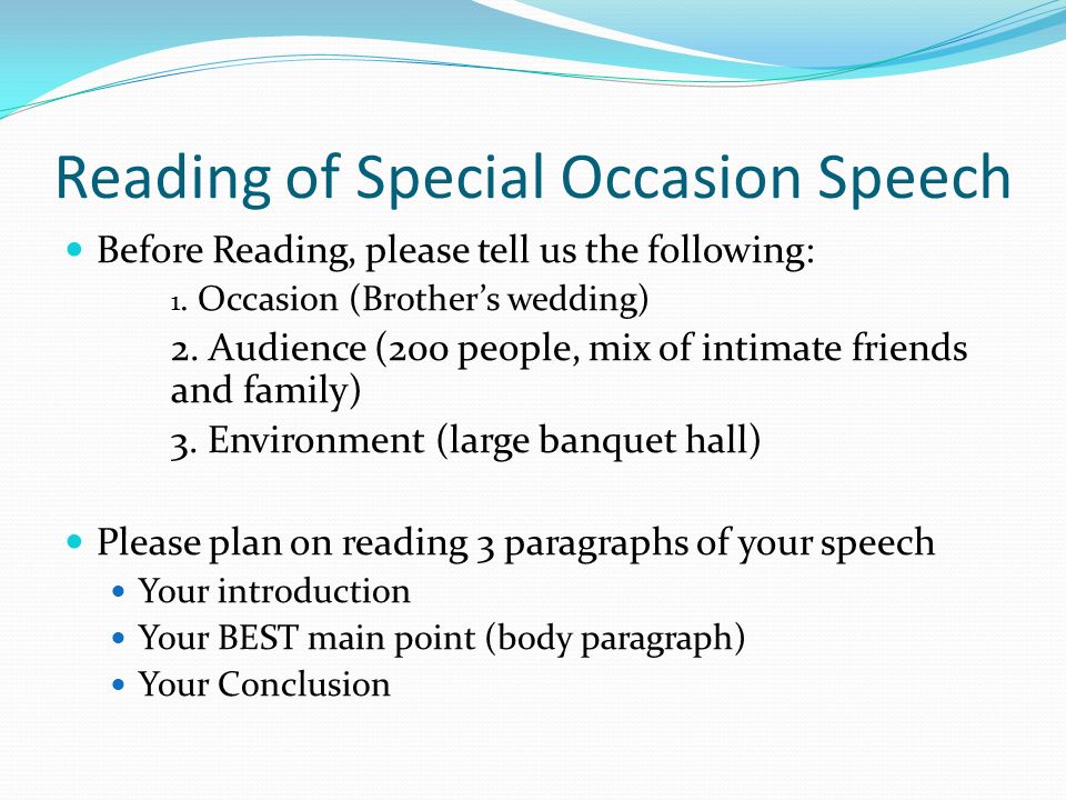 Reading+of+Special+Occasion+Speech