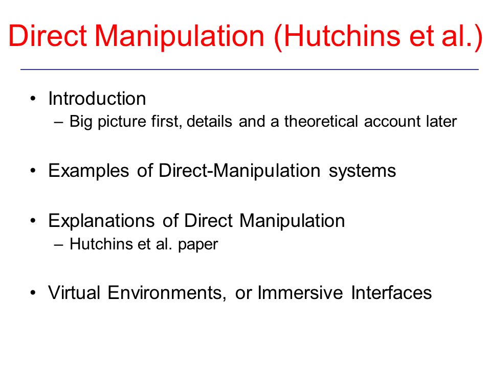 Direct Manipulation (Hutchins et al.)