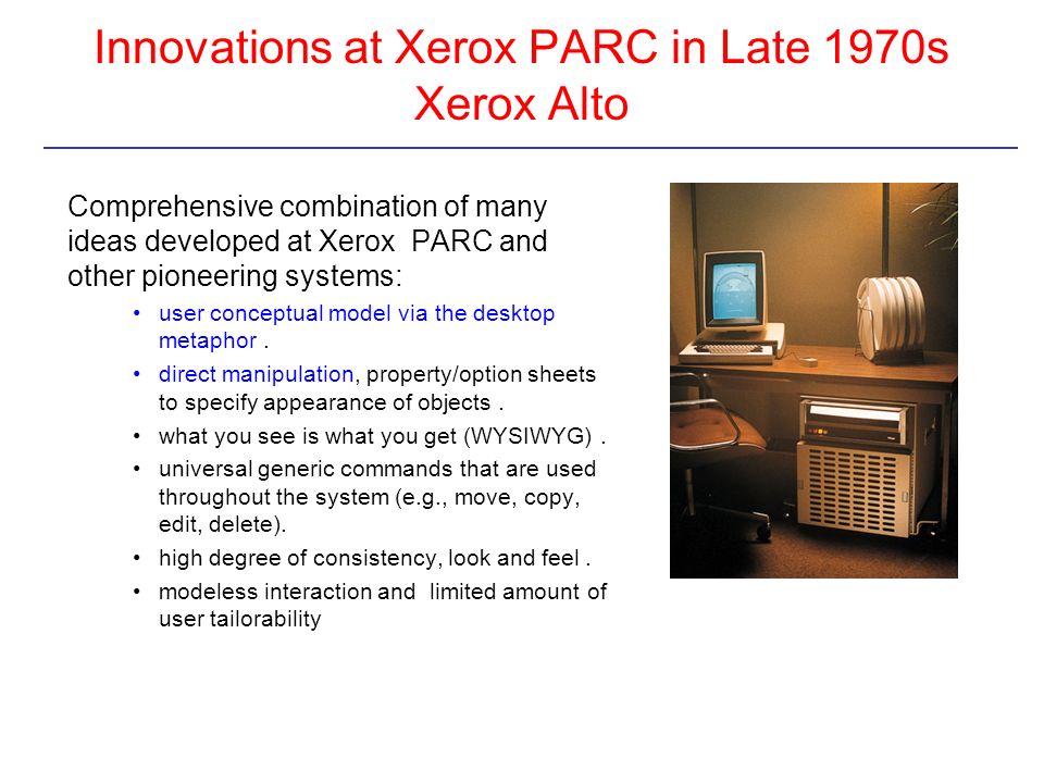 Innovations at Xerox PARC in Late 1970s Xerox Alto