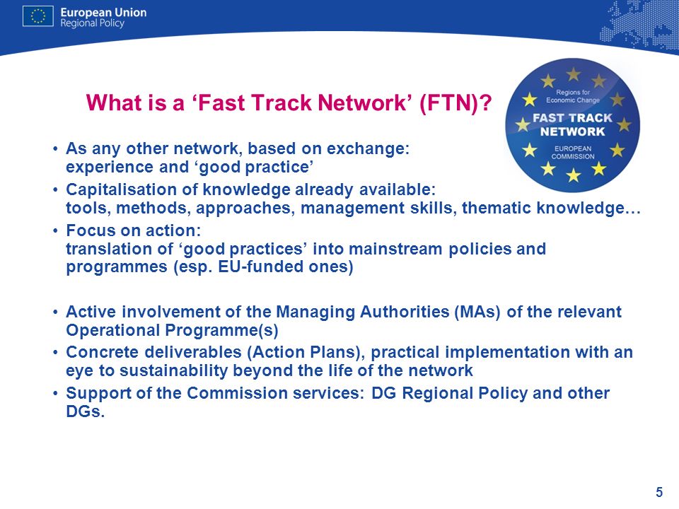What is a ‘Fast Track Network’ (FTN)