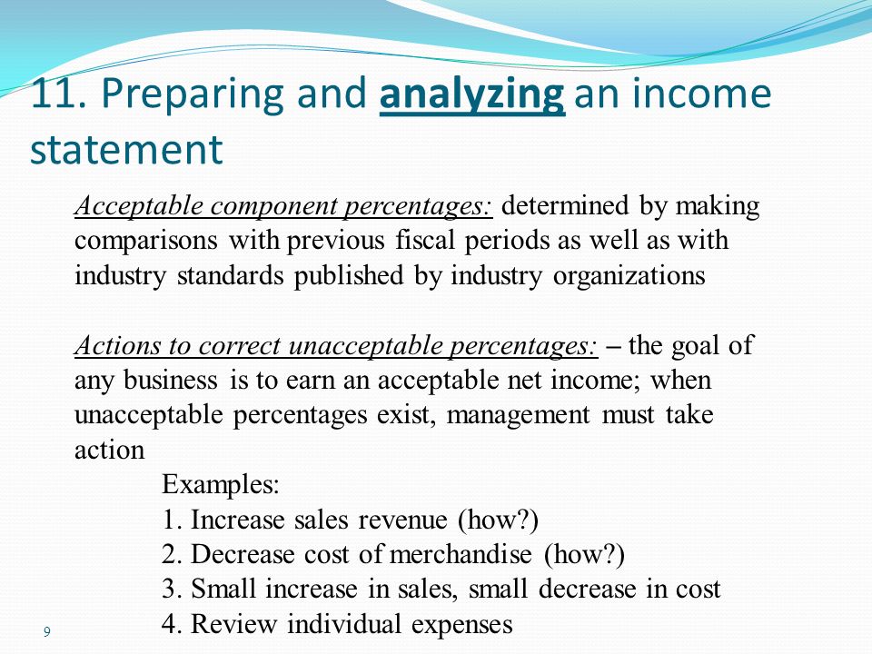 11. Preparing and analyzing an income statement