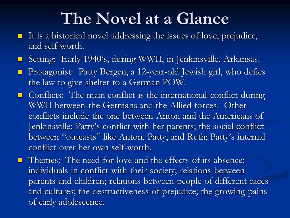 The Novel at a Glance It is a historical novel addressing the issues of love, prejudice, and self-worth.