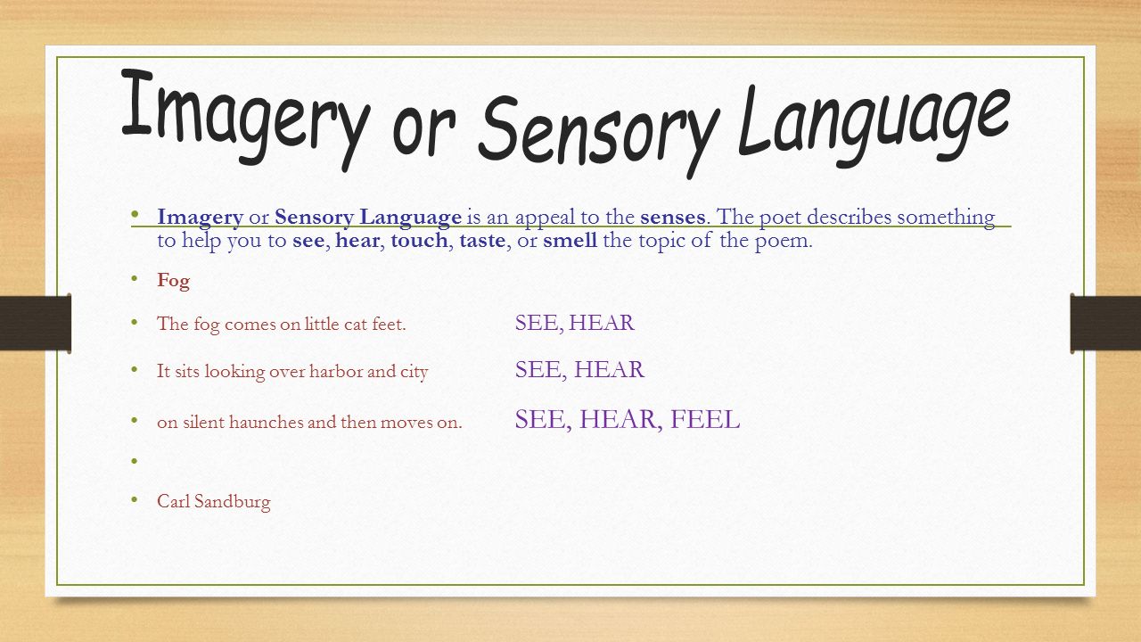 Imagery or Sensory Language