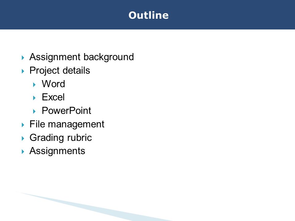 Assignment background Project details Word Excel PowerPoint