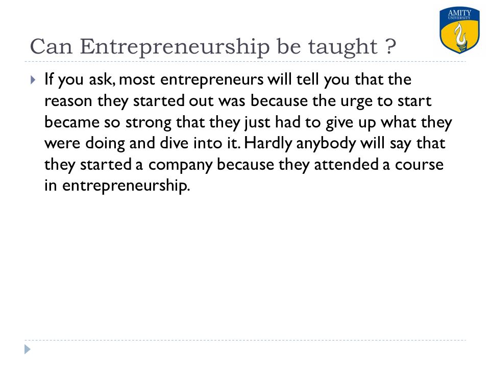 Can Entrepreneurship be taught