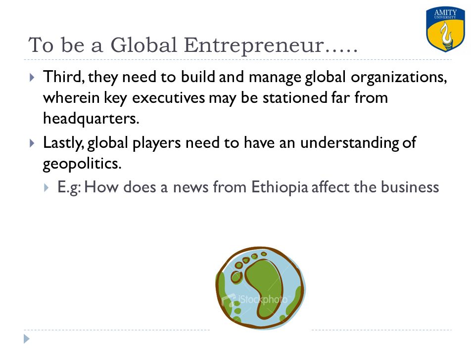 To be a Global Entrepreneur…..