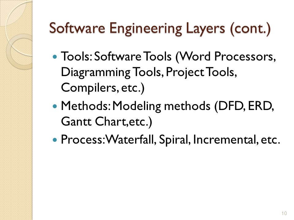 Software Engineering Layers (cont.)