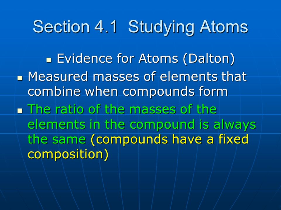 Section 4.1 Studying Atoms