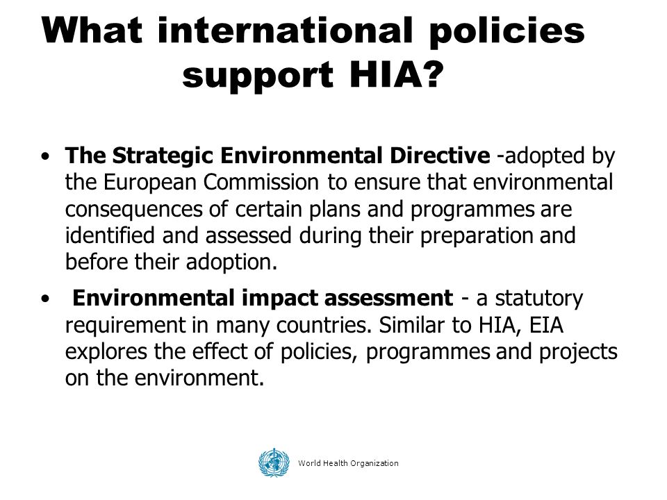 What international policies support HIA
