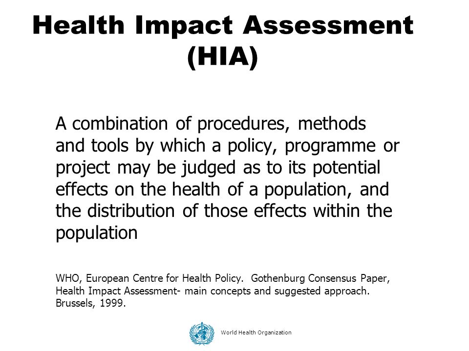 Health Impact Assessment (HIA)